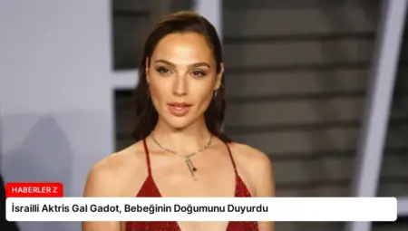 İsrailli Aktris Gal Gadot, Bebeğinin Doğumunu Duyurdu