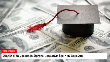 ABD Başkanı Joe Biden, Öğrenci Borçlarıyla İlgili Yeni Adım Attı